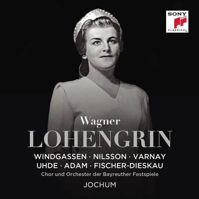 Wagner: Lohengrin, WWV 75 专辑 Eugen Jochum