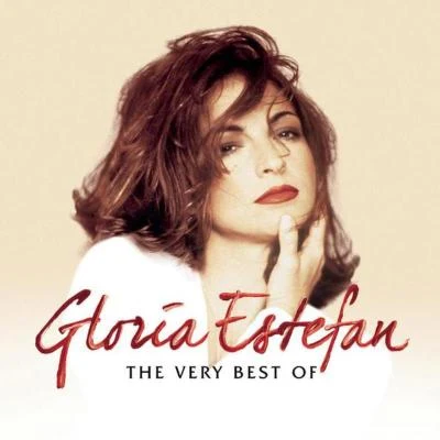 The Very Best Of Gloria Estefan (English Version) 专辑 Gloria Estefan