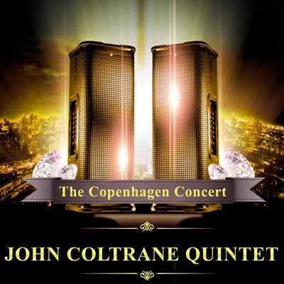 The Copenhagen Concert (Live) 專輯 Paul Quinichette/John Coltrane Quintet