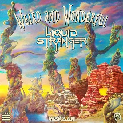 Weird & Wonderful 专辑 Liquid Stranger/KRISCHVN