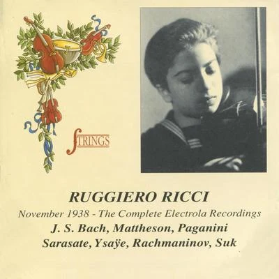 Ruggiero Ricci November 1938 - The Complete Electrola Recordings 專輯 Ruggiero Ricci