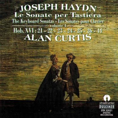 Haydn: Keyboard Sonatas, Vol. 1 专辑 Alan Curtis