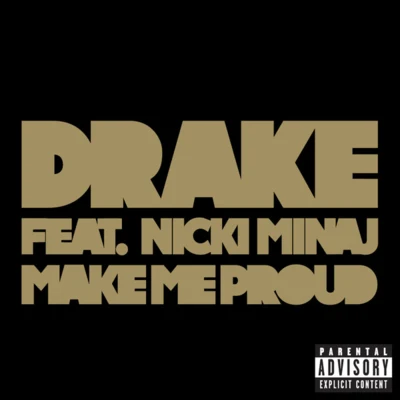 Make Me Proud 專輯 Drake/Lenk/Tizol/Louis Armstrong