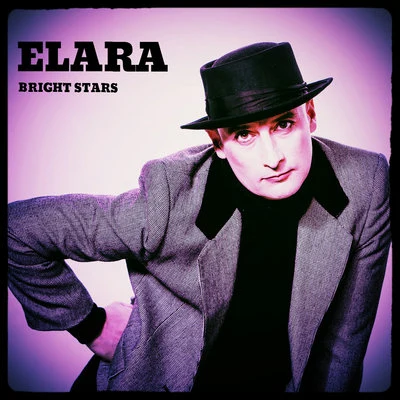 Bright Stars (Deluxe Edition) 專輯 Elara