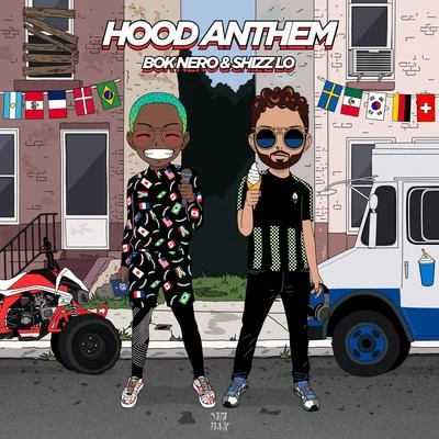 Hood Anthem (Clean Mix) 专辑 Bok Nero/Jahlil Beats