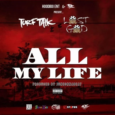 All My Life 專輯 Lost God/OJ Da Juiceman