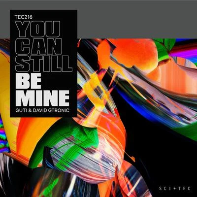 You Can Still Be Mine 專輯 Pablo Marco/Chris Blum/Serdal/Gustavho Bacilo, Isbel/Sebastian Ledger, Mark Slow