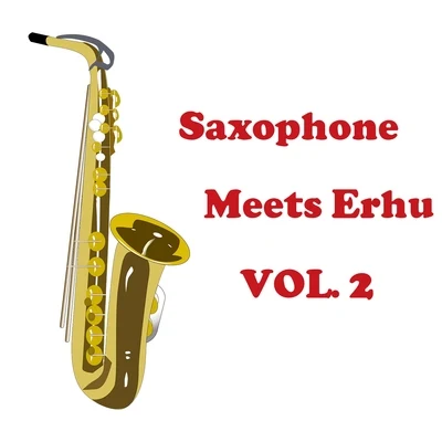 Saxophone Meets Erhu, Vol. 2 專輯 Kiki/Dzeko