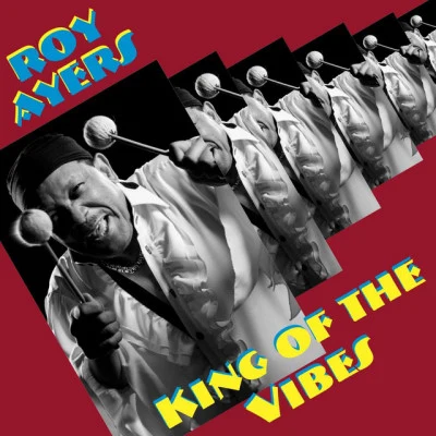 King of the Vibes 專輯 Roy Ayers