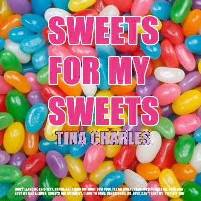 Sweets For My Sweet 專輯 Tina Charles/Sanny X