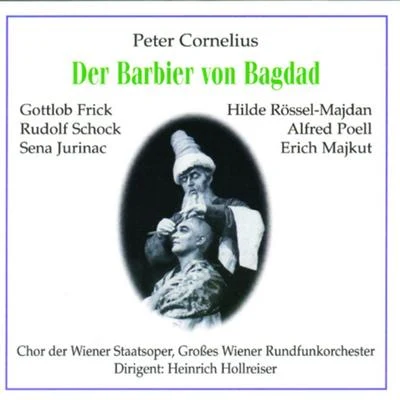 Der Barbier von Bagdad 專輯 North German Philharmonic Orchestra/Heinrich Hollreiser/Hedda Weiss