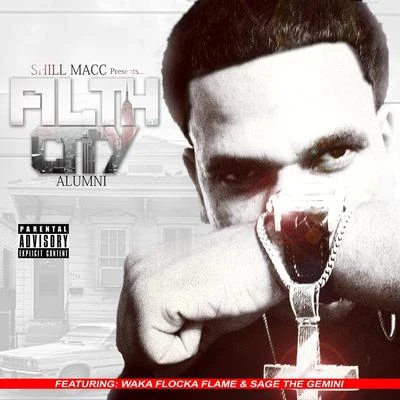 Filth City Alumni - EP 专辑 Shill Macc