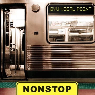 Nonstop 專輯 BYU Vocal Point