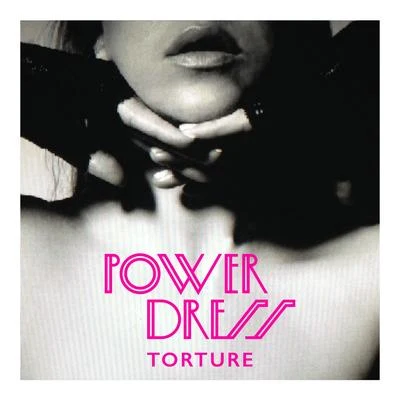 Torture 专辑 PowerDress/French Horn Rebellion/Quintino & Blasterjaxx/Lex Allen