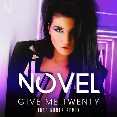 Give Me Twenty - Jose Nunez Remix 专辑 Jose Nunez