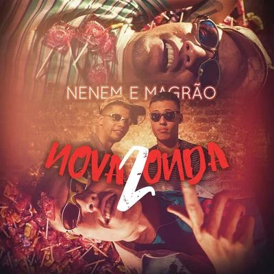 Nova Onda 2 专辑 DJ Raul/MCS Nenem e Magrão