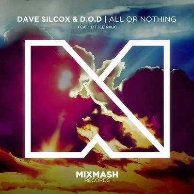 All Or Nothing 專輯 D.O.D/Emeric Boxall/Gzann/Little Nikki/Dave Silcox