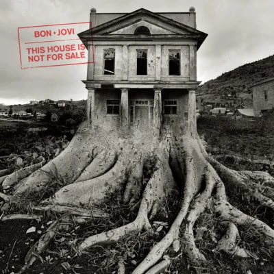 This House Is Not For Sale 专辑 Bon Jovi