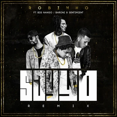 Soy Yo 專輯 Shyno/Bway Woody/Robinho/Latin Fresh