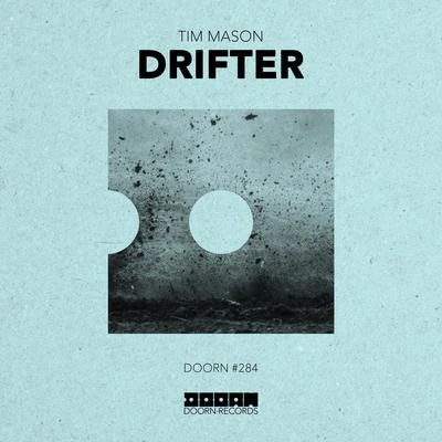 Drifter 專輯 Biboulakis/Tim Mason/E Smoove/Juan MacLean/Aaron Ross