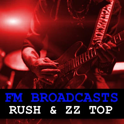 FM Broadcasts Rush & ZZ Top 專輯 ZZ Top