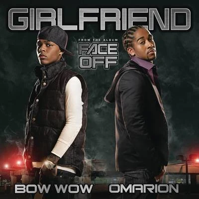 Girlfriend (Album Version) 專輯 Bow Wow