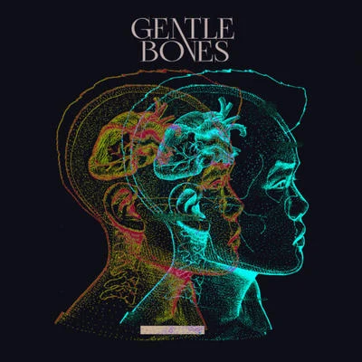 Gentle Bones 專輯 Gentle Bones