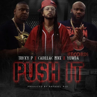 Push It 專輯 Teezy From The Clair/Yowda/We G Wak