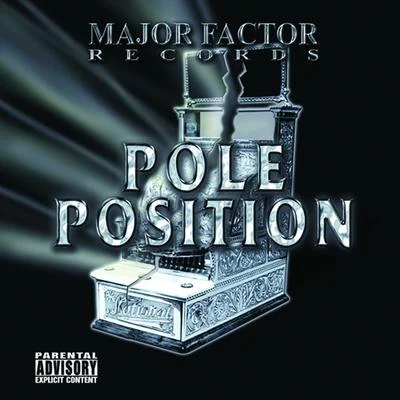 Pole Position 专辑 Rich The Factor