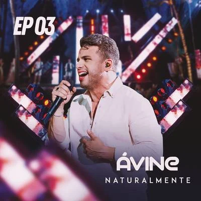 Naturalmente EP 3 專輯 Solange Almeida/Avine Vinny