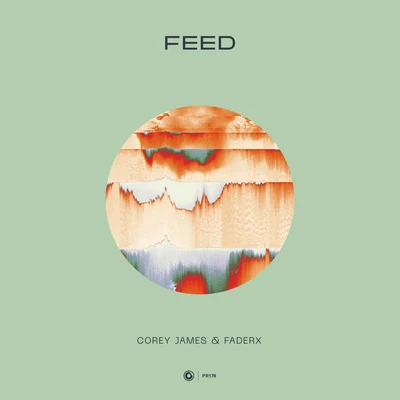 Feed 专辑 FADERX/Marcus Santoro