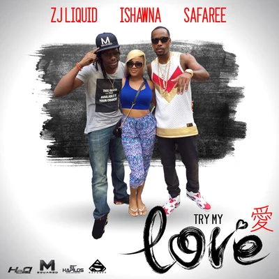 Try My Love - Single 专辑 Safaree/Verse Simmonds/Ricky Blaze/Sean Kingston