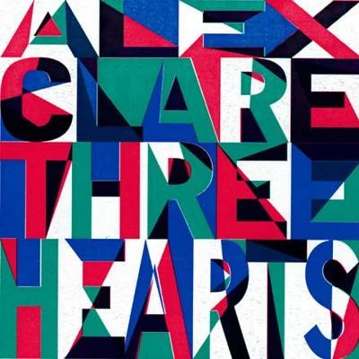 Three Hearts 專輯 Alex Clare