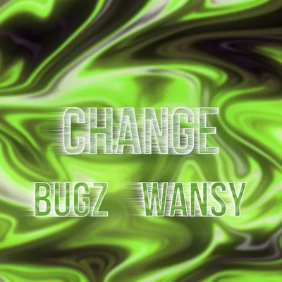 Change 专辑 Amira/Bugz