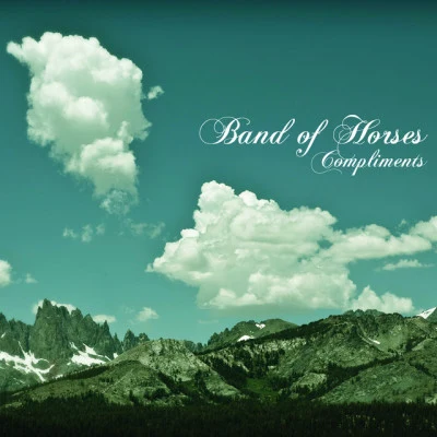 Compliments 專輯 Band of Horses