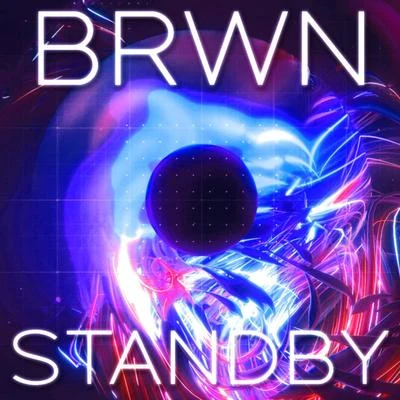 Standby 專輯 BRWN