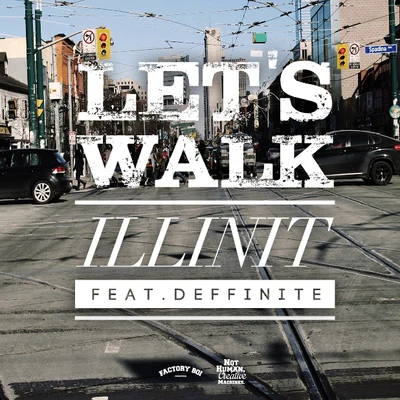 Illinit Let&#x27;s Walk