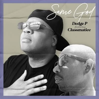 Same God 专辑 John Jay/Dedge P