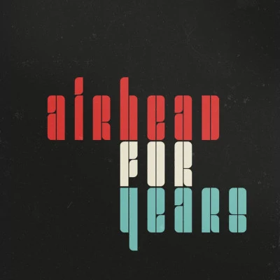 For Years 專輯 Airhead