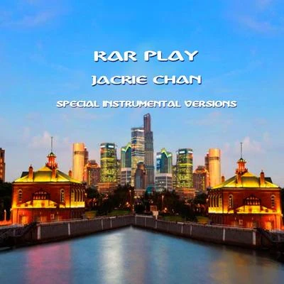 Jackie Chan (Special Instrumental Versions) 专辑 Kar Play