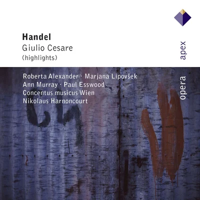 Handel : Giulio Cesare in E git to [highlights] - apex 專輯 Paul Esswood/David Thomas/Hamburger Bläserkreis für alte Musik/Hans Koch/John Elwes