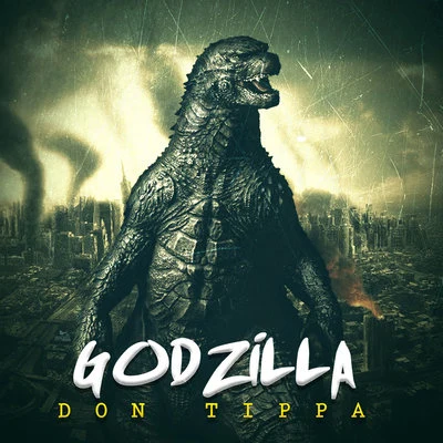 Godzilla 专辑 Johnny Roxx/Weedy G Soundforce/Don Tippa