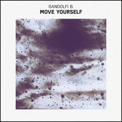 Move Yourself 專輯 Gandolfi B.