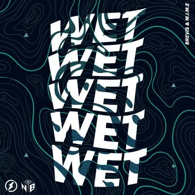 WET 專輯 M.I.M.E/Harley Bird/Nimez