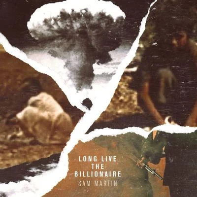 Long Live The Billionaire 專輯 Erika Sirola/Sam Martin/Felix Jaehn/Robin Schulz/Nick Martin