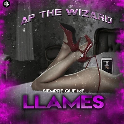 Siempre Que Me Llames 专辑 FRE$KO/AP the Wizard/desamor.