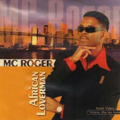 African Loverman 專輯 Mc Roger