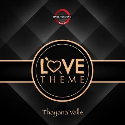 Love Theme EP 專輯 Hot Beatzz/Thayana Valle/Diego Gimenes/Droo-Py/Gobel