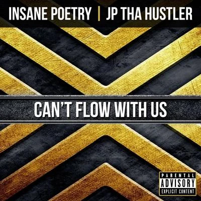 Cant Flow with Us 專輯 Insane Poetry/Hex Rated