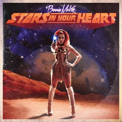 Stars in Your Heart 專輯 Bonnie McKee/Vicetone